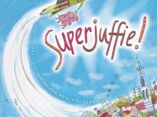 Superjuffie! (5+)